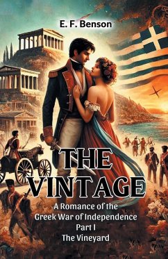 Cover The Vintage A Romance Of The Greek War Of Independence Part I The Vineyard