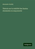 Théorie sur la stabilité des hautes cheminées en maçonnerie Théorie sur la stabilité des hautes cheminées en maçonnerie
