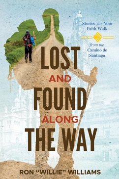 Lost and Found Along the Way - Williams, Ronald L