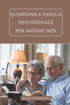 Cover Quaresima e Pasqua Devozionale Per Anziani 2025