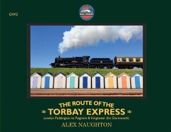 The Route of the Torbay Express - Naughton, Alex