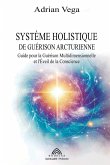 Système Holistique de Guérison Arcturienne