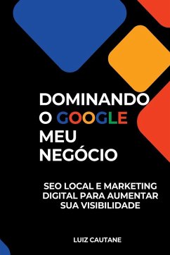 Cover Empreendedor Dominando O Google Meu Neg cio