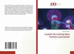 L'avenir du scoring dans l'univers assurantiel - Chneiweiss, Hugo