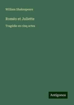 Roméo et Juliette - Shakespeare, William