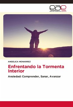 Enfrentando la Tormenta Interior Enfrentando la Tormenta Interior
