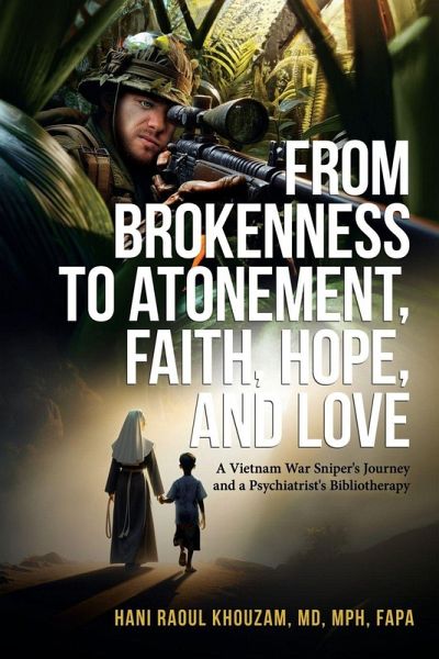 From Brokenness to Atonement, Faith, Hope and Love From Brokenness to Atonement, Faith, Hope and Love