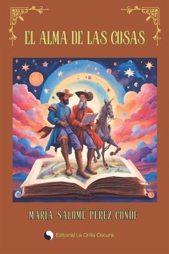 El Alma de las Cosas - Pérez Conde, María Salomé El Alma de las Cosas - Pérez Conde, María Salomé