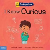 I Know Curious I Know Curious