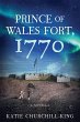 Prince of Wales Fort, 1770 - Bild 1