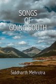 Songs of Going South Songs of Going South