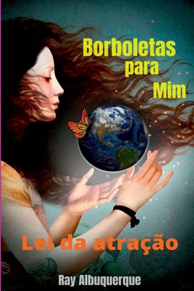 Borboletas Para Mim Borboletas Para Mim