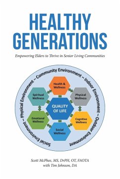 Healthy Generations - McPhee DrPH OT FAOTA, Scott