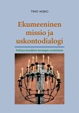 Ekumeeninen missio ja uskontodialogi