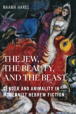 The Jew, the Beauty, and the Beast - Harel, Naama