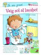 Vaig sol al lavabo! - Bild 1