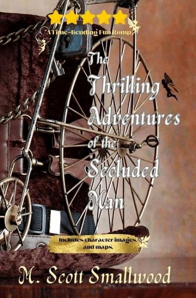 The Thrilling Adventures of the Secluded Man The Thrilling Adventures of the Secluded Man