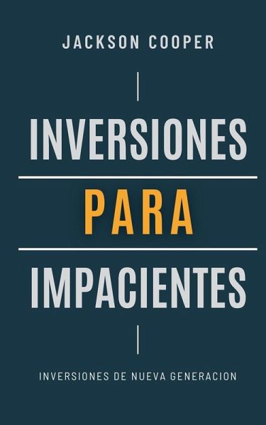 Inversiones para Impacientes