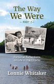 The Way We Were--Part 2 The Way We Were--Part 2