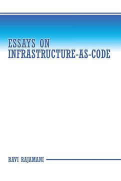 Essays on Infrastructure-as-code - Rajamani, Ravi