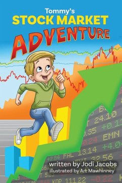 Tommy's Stock Market Adventure - Jacobs, Jodi