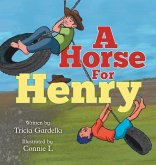 A Horse for Henry
