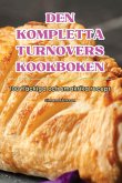 DEN KOMPLETTA TURNOVERS KOOKBOKEN