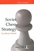 Soviet Chess Strategy Soviet Chess Strategy