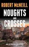 Noughts and Crosses Noughts and Crosses