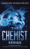 The Chemist Series Trilogy The Chemist Series Trilogy