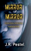 Mirror, Mirror Mirror, Mirror