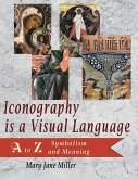 Iconography is a Visual Language Iconography is a Visual Language