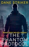 The Phantom Protocol The Phantom Protocol