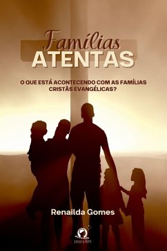 Fam lias Atentas - Gomes, Renailda