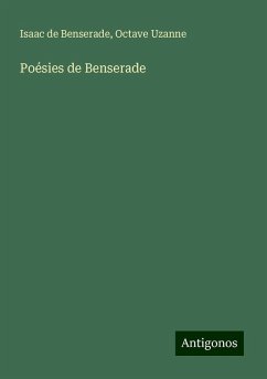 Poésies de Benserade - Benserade, Isaac De; Uzanne, Octave