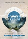 The Way of Becoming