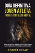 Guía Definitiva Joven Atleta Para la... - Bild 1