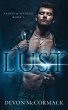 Lust (Saints & Sinners #1) - Bild 1