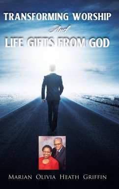 Cover TRANSFORMING WORSHIP AND LIFE GIFTS FROM GOD