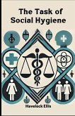 The Task of Social Hygiene The Task of Social Hygiene