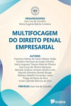 Multifocagem Do Direito Penal Empresarial - Lira de Carvalho Maria Eugenia Bati