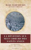 La dévotion aux neuf Choeurs des Saint Anges