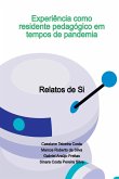 Experi ncia Como Residente Pedag gico Em Tempos De Pandemia Experi ncia Como Residente Pedag gico Em Tempos De Pandemia