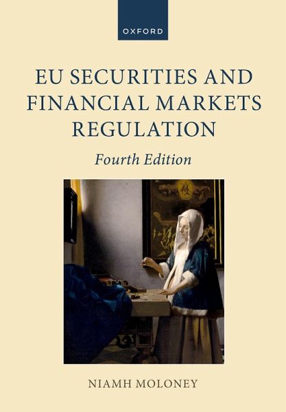 EU Securities and Financial Markets Regulation EU Securities and Financial Markets Regulation