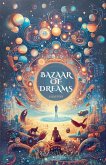 Bazaar of dreams Bazaar of dreams