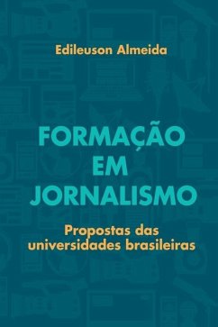 Forma o Em Jornalismo - Almeida, Edileuson