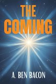 The Coming The Coming