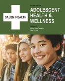 Salem Health: Adolescent Health & Wellness, Second Edition Salem Health: Adolescent Health & Wellness, Second Edition