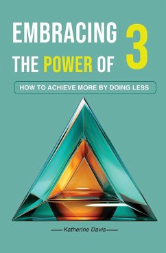 Embracing The Power of 3 - Davis, Katherine