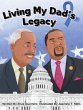 Living My Dad's Legacy - Bild 1
